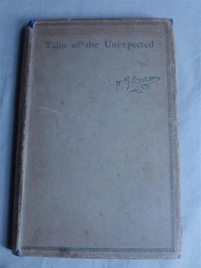 H.G. Wells TALES OF THE UNEXPECTED - 1920s Collins Hardcover + Dust Jacket - Foto 1 di 10