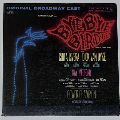 Bye Bye Birdie Soundtrack Vinyl Record Album Musical Theater LP Columbia Records - Image 1 of 4