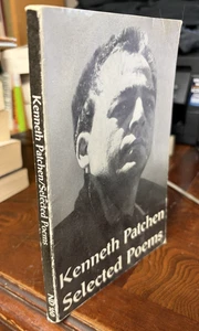 Kenneth Patchen Selected Poems First Paperback Printing 1957 - Picture 1 of 6