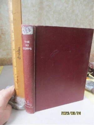 The XX CORPS; History & Service, WWII, 1945,Compiled by XXCorps Personnel - Image 1 of 4