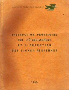 La Poste ! Instruction sur l'établissement des lignes aériennes ! 1963 ! C62 - Picture 1 of 1