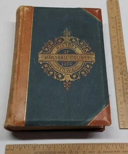 THE HISTORY OF MARSHALL COUNTY, IOWA - Illustrated - 1878 - Imagen 1 de 16