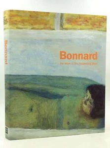 Bonnard: The Work of Art - Suspending Time, Page, Suzanne, Excellent Book - Picture 1 of 1