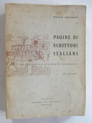 Pagine di scrittori italiani: Ad uso degli studenti stranieri Italian Ed 1965 PB - Image 1 of 4