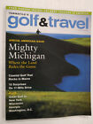 Golf & Travel Golf Magazine Mighty Michigan M333