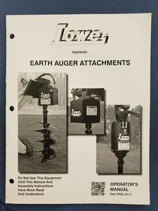 Lowe - Hydraulic Earth Auger Attachments - Operator's Manual - Part #RAL 0111  I - Picture 1 of 6