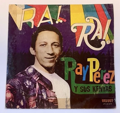 Ray Perez - Ra! Ray! - Salsa Guaguanco Velvet Colombia - Image 1 of 4
