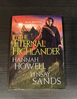 The Eternal Highlander - Hardcover - By Howell Howell, Lynsay Sands - Image 1 of 4