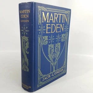 Jack London Martin Eden 1909 Macmillan First Edition Hardcover Lovely Shape - Picture 1 of 16