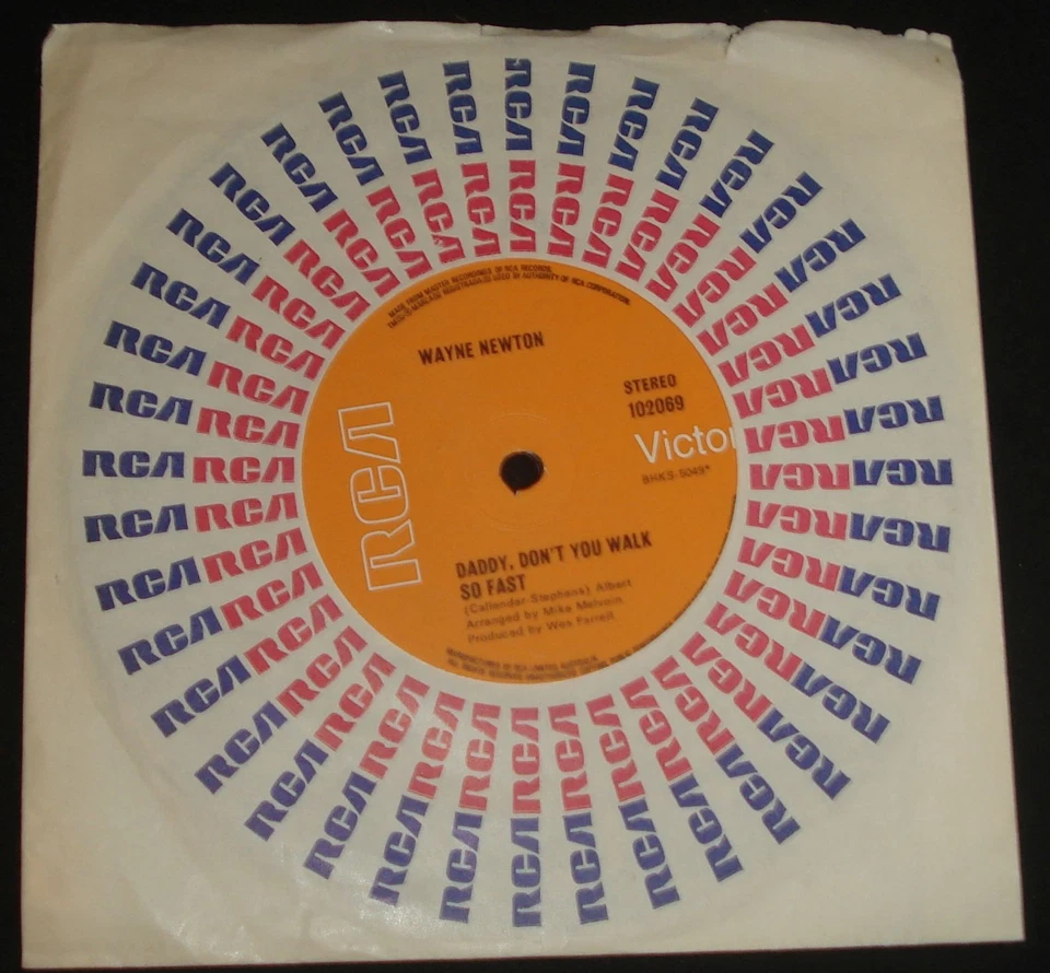 WAYNE NEWTON - DADDY, DON'T YOU WALK SO FAST - RCA 45 1972 pop - Image 1 of 1