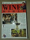 The Wine Bible by Karen MacNeil (2000, Trade Paperback) Workman Publishing