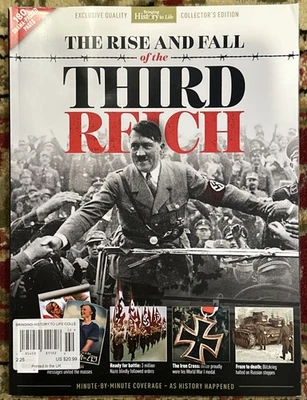 The RISE And FALL Of THE THIRD REICH Bringing History Life Magazine Feb 2025 Foto 1 de 3