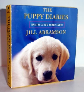 JILL ABRAMSON The Puppy Diaries - Raising A Dog Named Scout Unabridged CD Audio - Picture 1 of 3