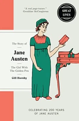 Jane Austen: The girl with the golden pen (Great Liv... by Hornby, Gill Hardback - Image 1 of 2