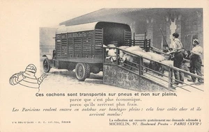 CPA PUBLICITE / CES COCHONS TRANSPORTES SUR PNEUS MICHELIN - Bild 1 von 1