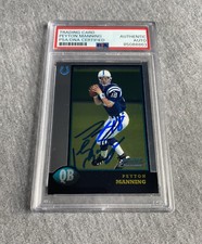 INDIANAPOLIS COLTS PEYTON MANNING AUTOGRAPH 1998 BOWMAN CHROME RC #1 PSA/DNA