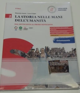 la storia nelle mani dell'umanità – vol. 2 - loescher - 9788858352618 - Foto 1 di 2