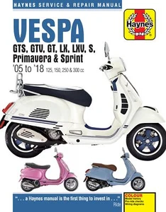 Vespa GTS, GTV, LX & S 125 to 300 (05 - 18) Haynes Repair Manual (Paperback) - Picture 1 of 10