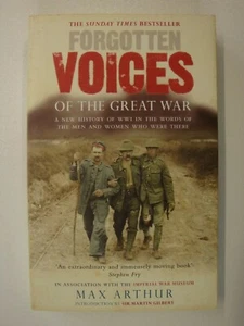 Forgotten Voices Of The Great War (Somme, Gallipoli, Ypres, Gas Attacks, Verdun) - Bild 1 von 11