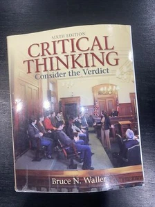 Critical Thinking : Consider the Verdict by Bruce Waller (2011, Trade Paperback, - Bild 1 von 3