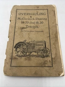 Original Overhauling McCormick - Deering 10-20 & 15-30 Tractors Actually Photos - Picture 1 of 7
