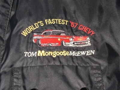 Worlds Fastest 57 Chevy Tom Mongoo$e M.c.Ewen Personal Race Car Jacket NHRA AHRA - Image 1 of 4