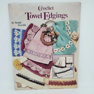 ASN Crochet Towel Edgings 1992 Crochet Pattern 1130 Booklet Sandy Scoville Vtg - Image 1 of 3