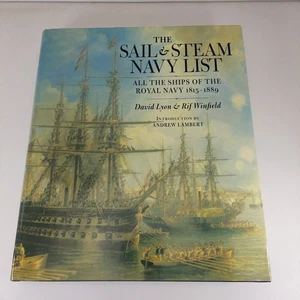 The Sail and Steam Navy List All the Ships of the Royal Navy 1815-89 Illus HCDJ  - Bild 1 von 16