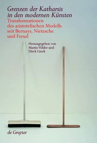 Grenzen Der Katharsis in Den Modernen Künsten (Hardback) (US IMPORT) - Image 1 of 1