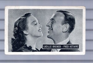 FRED ASTAIRE & LUCILLE BREMER - MOVIE STAR CARD - KWATTA FILM SER B - 1947 #B169
