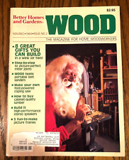 WOOD MAGAZINE NOVEMBER DECEMBER 1984 ISSUE 2  Holiday FREE PRIORITY SHIPPING