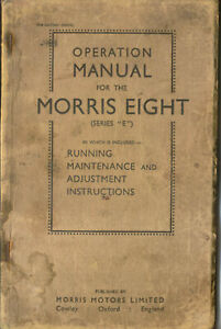 Morris Eight 8 Series E original Operation Manual (Handbook) 1948 printed 1951  