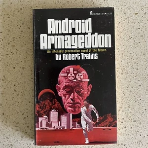 Android Armageddon - Robert Tralins - Picture 1 of 2