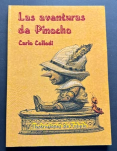 "Las Aventuras de Pinocho" Illustrated by Cuban Artist Roberto Fabelo Cuba Art - Picture 1 of 24