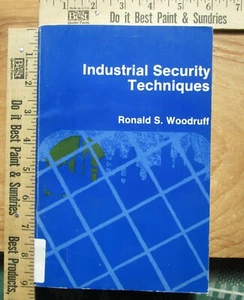 industrial security techniques by ronald s woodruff 1974 - Imagen 1 de 11