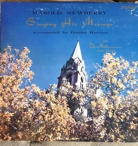 Singing His Message HAROLD NEWBERRY 1969 Gospel Judson College Millionaires VG+ - Picture 1 of 3