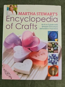 Martha Stewart's Encyclopedia of Crafts: An A-Z Guide Book  - Hardcover - Picture 1 of 2