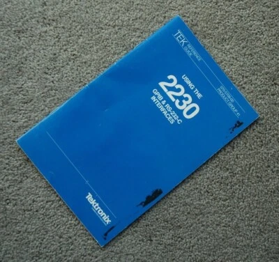 Tektronix 2230 GPIB RS-232-C Interfaces Pocket Guide Parts Number: 070-5709-00 - Image 1 of 4