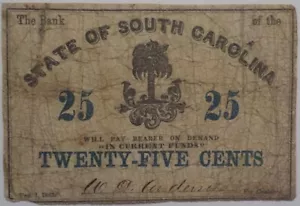 OBSOLETE - 25c BANK OF THE STATE OF SOUTH CAROLINA - 1863 - CIVIL WAR MONEY - Picture 1 of 8
