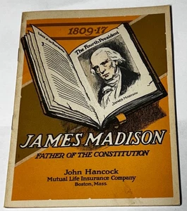 James Madison - John Hancock Mutual Life Insurance Company libretto 1922 - Foto 1 di 3