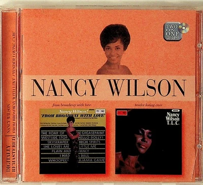NANCY WILSON- From Broadway With Love / Tender Loving Care CD (2on1) 1966 Albums - Image 1 of 2