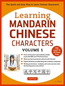Learning Mandarin Chinese Characters Volume 1: The Characters and Vocabulary... - Bild 1 von 1