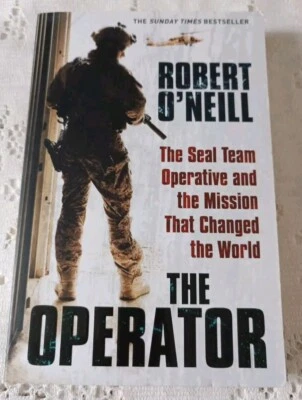 The Operator: The Seal Team Operative And The M... by Robert O'Neill - Image 1 of 2