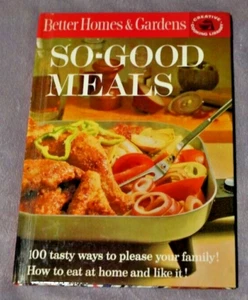 So Good Meals - Better Homes And Gardens Cookbook (1971 HB) - Picture 1 of 3