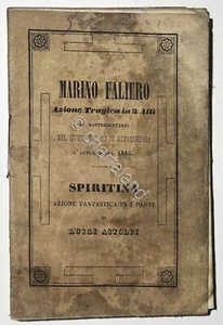 Libretto Opera - Marino Faliero: Azione Tragica - Spiritina: Azione Fantastica - Picture 1 of 1