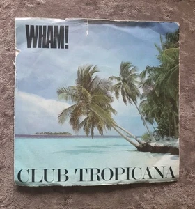Wham! Club Tropicana 7" Vinyl Record Single 1983 - Picture 1 of 5