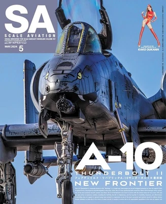 Scale Aviation May 2024 SA vol.157 A-10 Thunderbolt II Magazine Book from Japan - Image 1 of 4