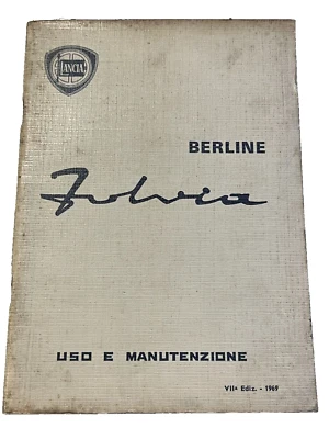 Libretto Uso e Manutenzione Lancia Fulvia berline VIIª Ed. 1969 auto epoca - Immagine 1 di 4