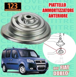 PIATTELLO REGGIMOLLA AMMORTIZZATORE ANTERIORE FIAT DOBLO' (119_, 223_) - Foto 1 di 5
