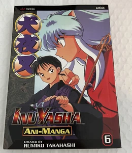 Inuyasha Ani-Manga, Vol. 6 by Rumiko Takahashi (2004, Trade Paperback) - Picture 1 of 2